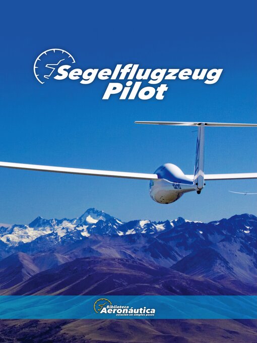 Title details for Segelflugzeug Pilot by Facundo Conforti - Available